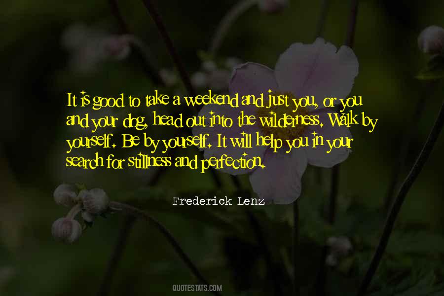 Out In The Wilderness Quotes #1502743