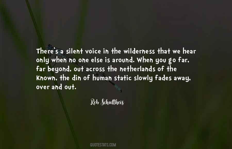 Out In The Wilderness Quotes #1674390
