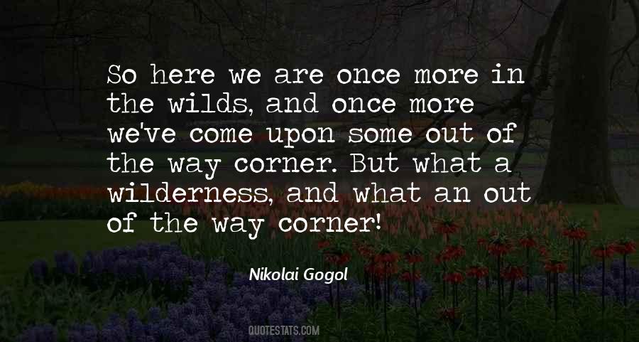 Out In The Wilderness Quotes #95986