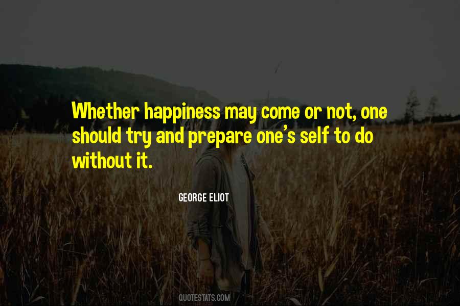 May Happiness Quotes #1700103