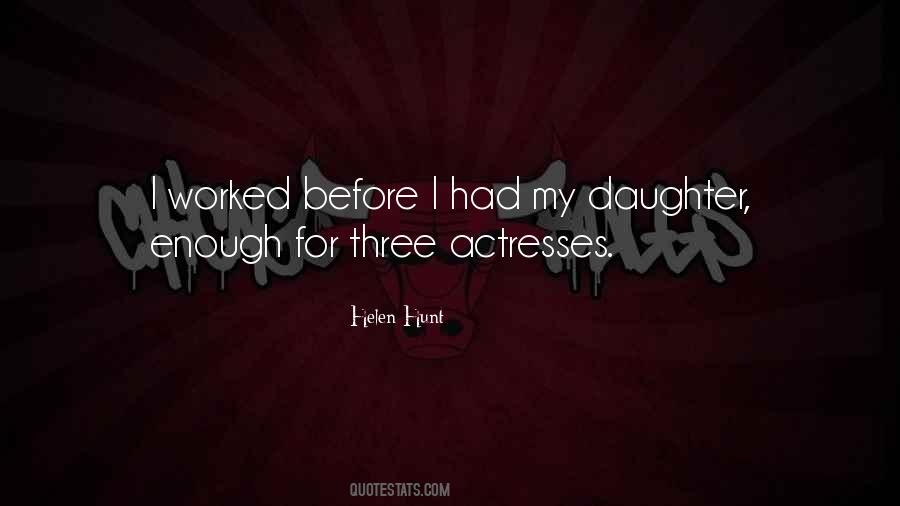 For My Daughter Quotes #320743