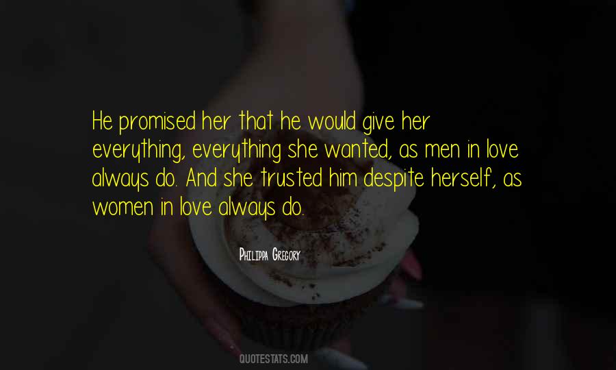 She Trusted Him Quotes #640090
