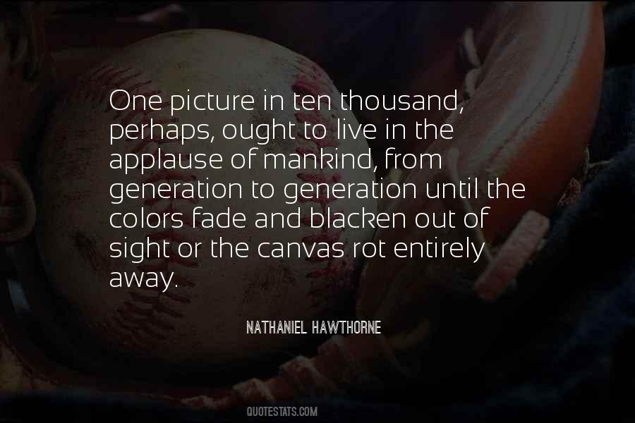 From Generation To Generation Quotes #1057837