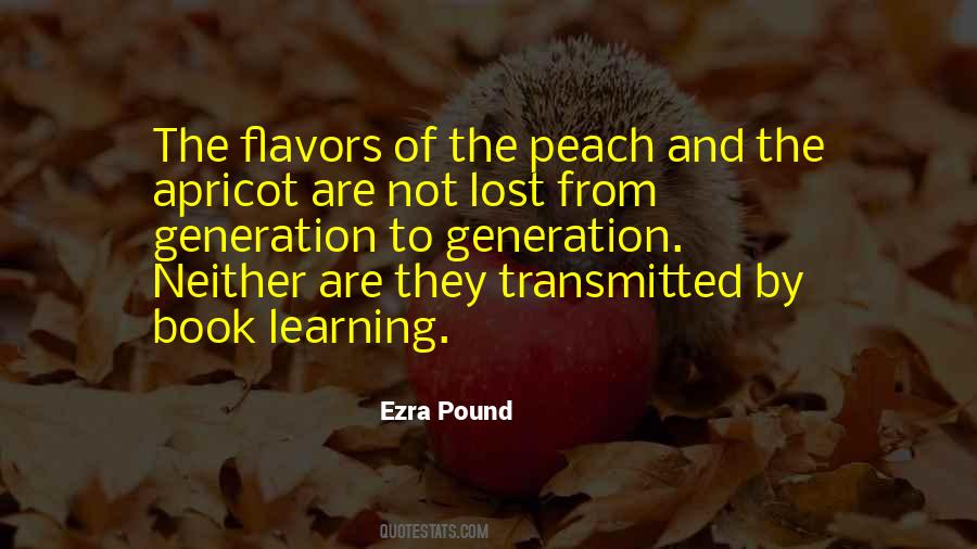 From Generation To Generation Quotes #1391006