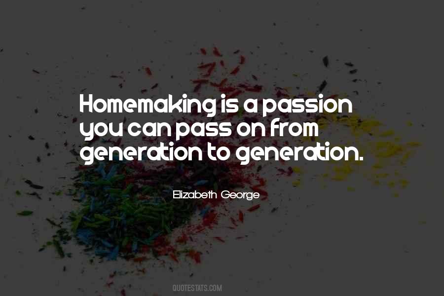From Generation To Generation Quotes #931187
