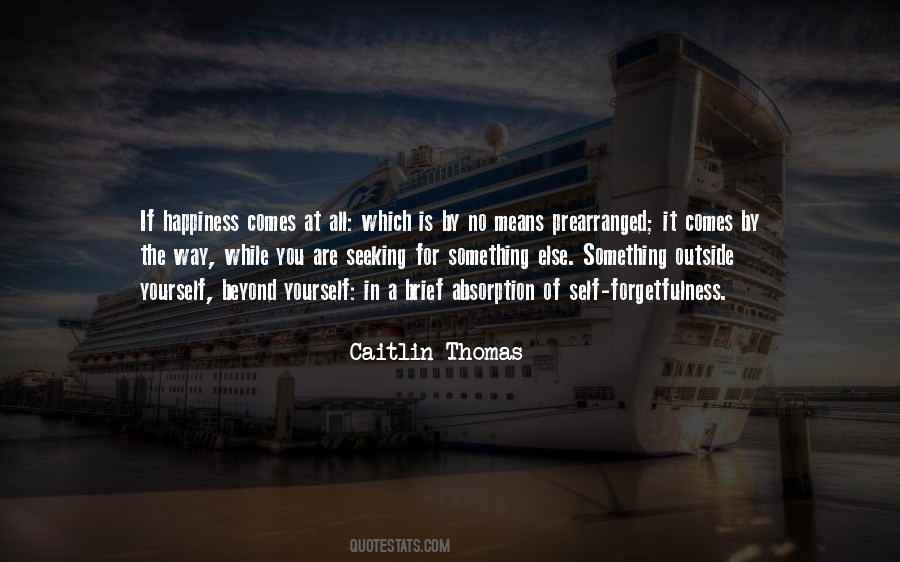 Outside Happiness Quotes #150070