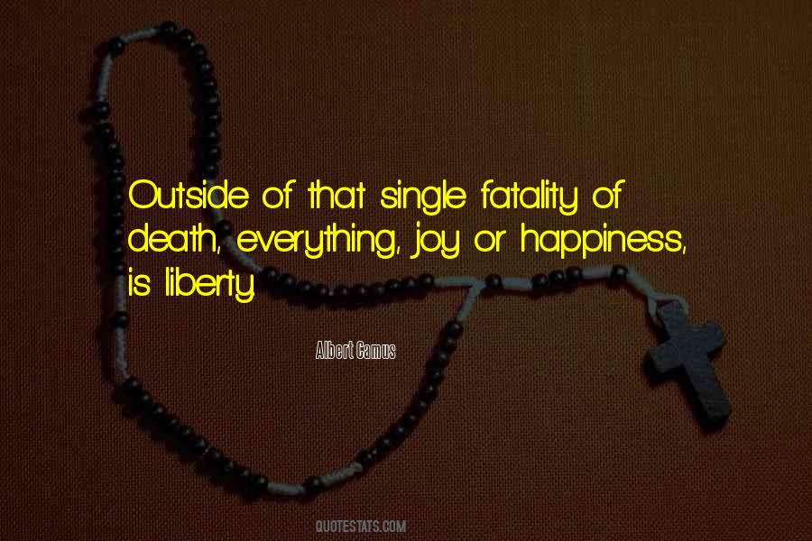 Outside Happiness Quotes #599177