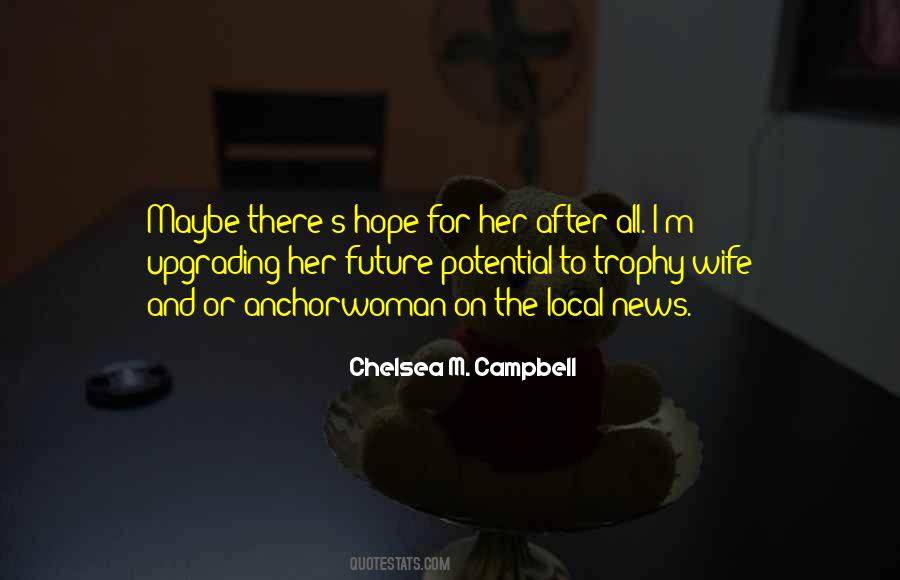 For My Future Wife Quotes #1781590