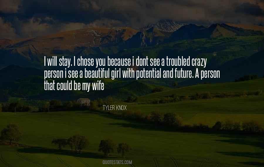 For My Future Wife Quotes #950619