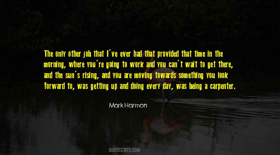 Quotes About Harmon #144359