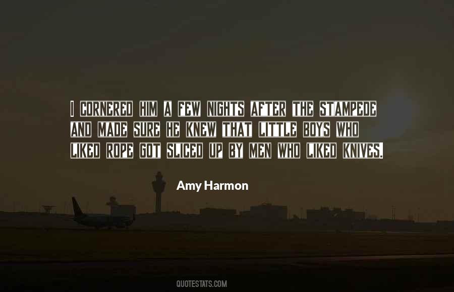Quotes About Harmon #18204