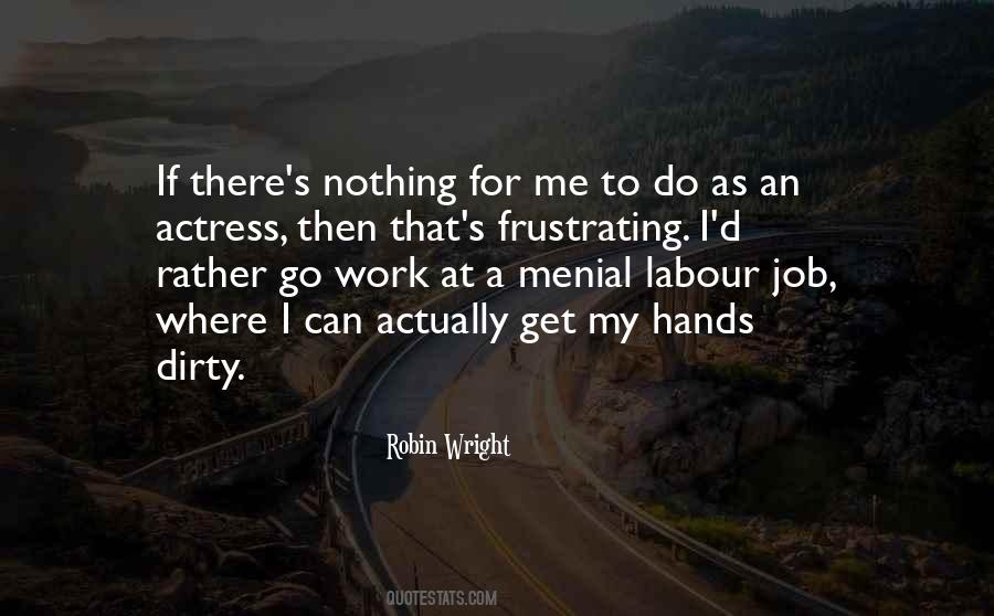 Nothing For Me Quotes #1117934