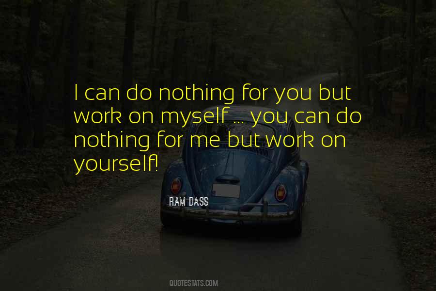 Nothing For Me Quotes #1319555