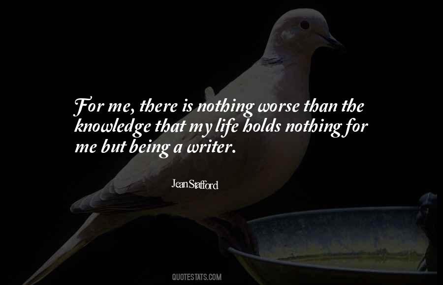 Nothing For Me Quotes #347464