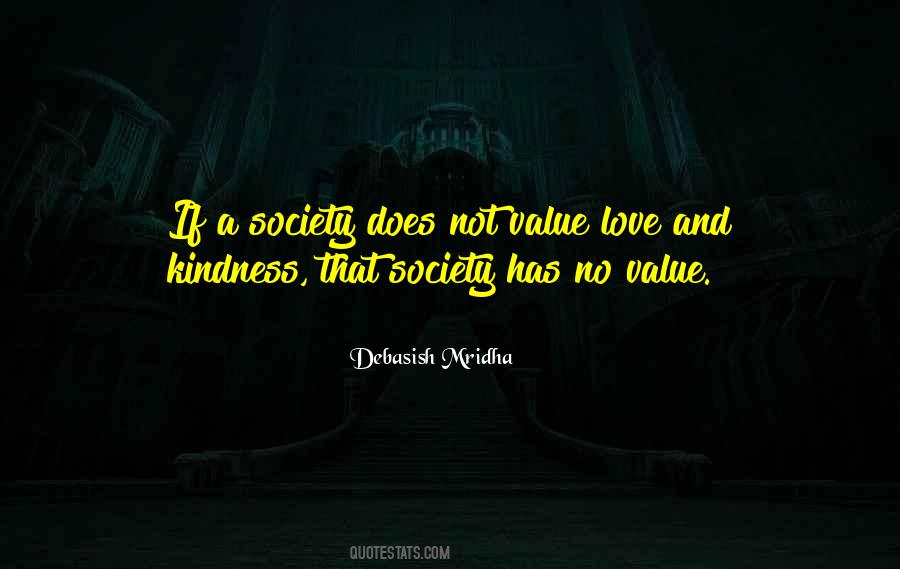Society Love Quotes #1372572