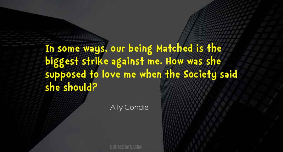 Society Love Quotes #637178