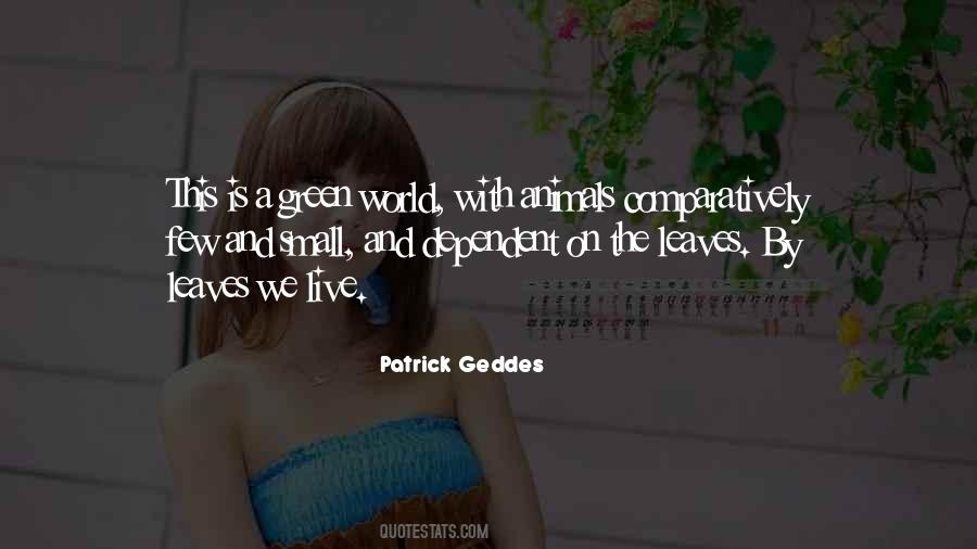 Small Leaves Quotes #780424