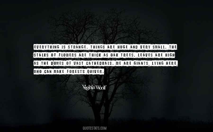 Small Leaves Quotes #967516