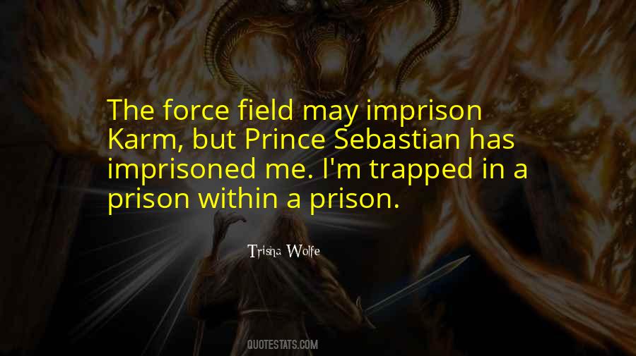 May The Force Quotes #400525