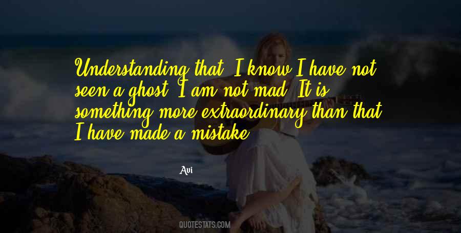 Quotes About Understanding Something #1662514