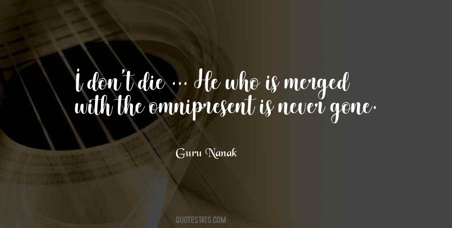 The Omnipresent Quotes #1294026