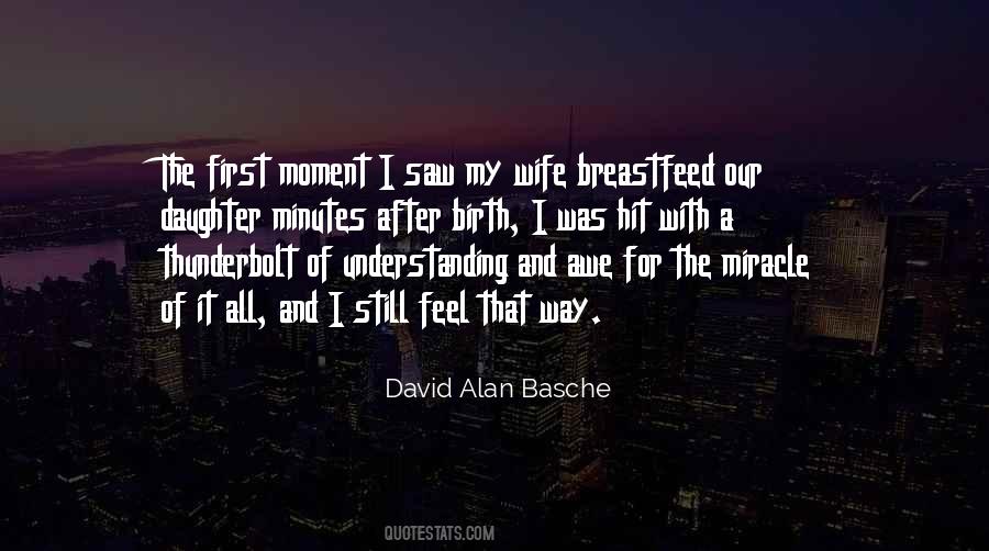 For My Wife And Daughter Quotes #1285398