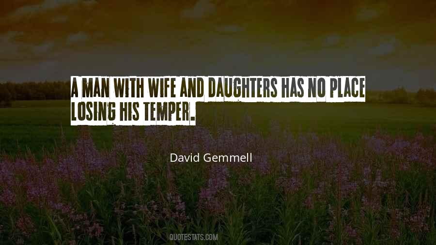 For My Wife And Daughter Quotes #429362