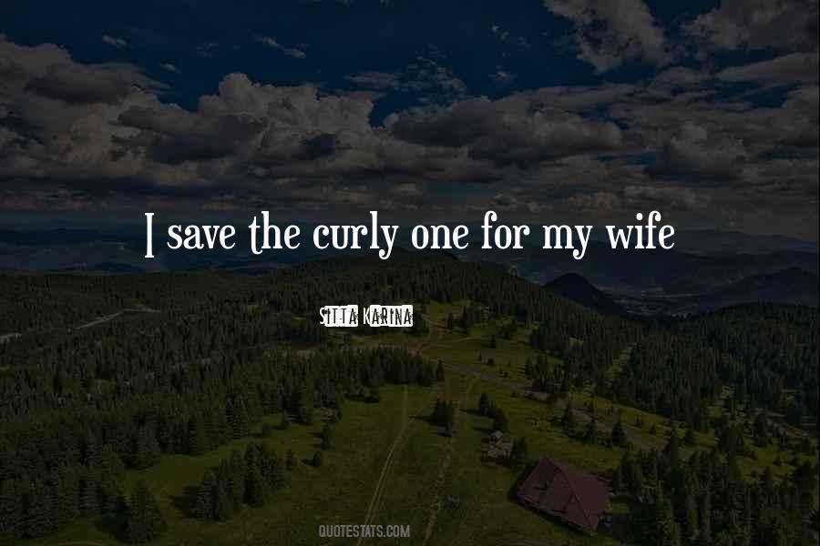 For My Wife Quotes #1373753
