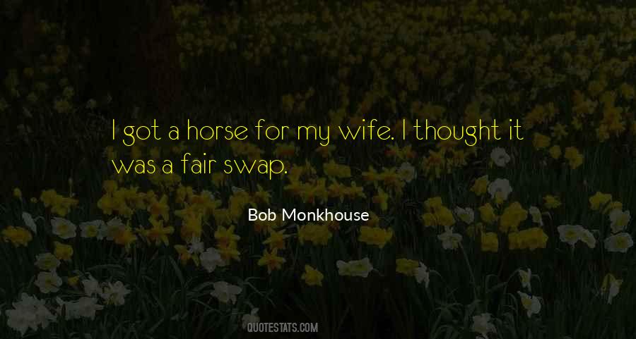 For My Wife Quotes #1854716