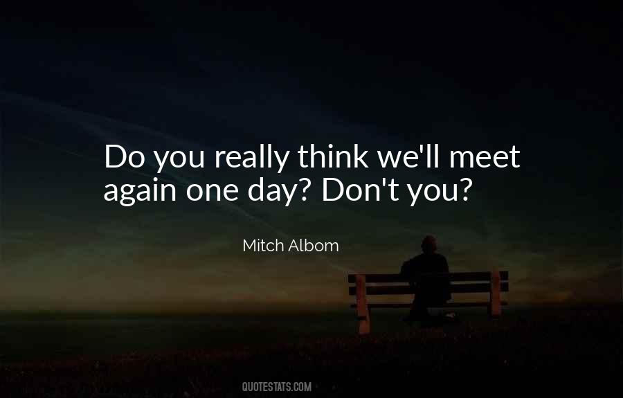 For One More Day Mitch Quotes #764505