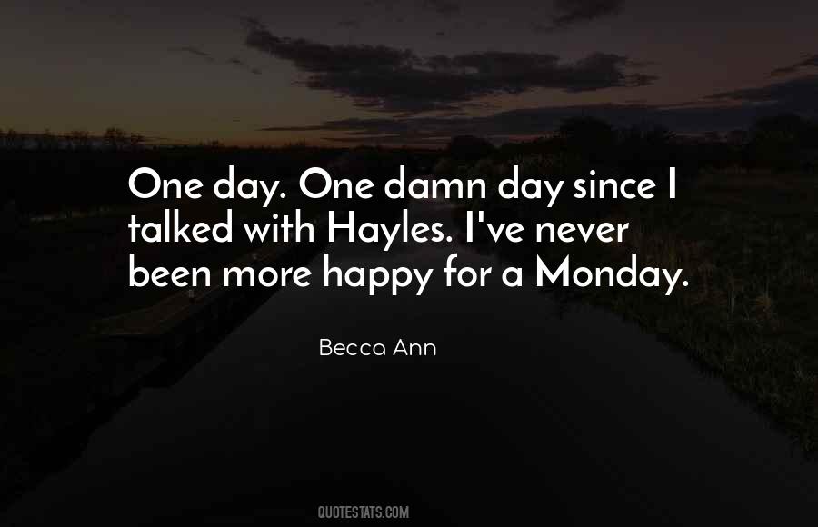 For One More Day Quotes #647643