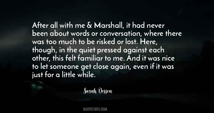 For Or Against Quotes #128664