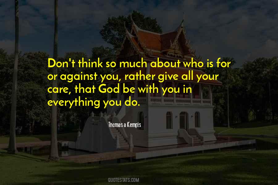 For Or Against Quotes #1352753