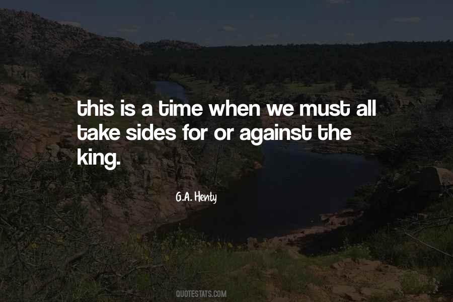 For Or Against Quotes #541348