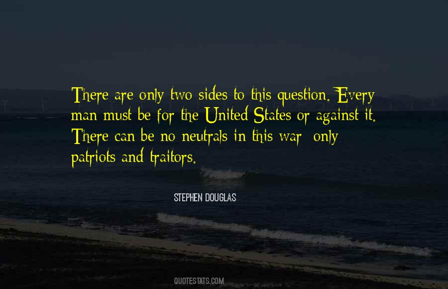 For Or Against Quotes #74099