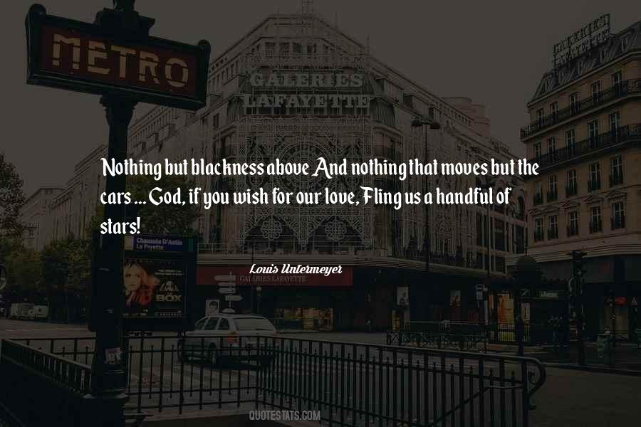 For Our Love Quotes #1022225