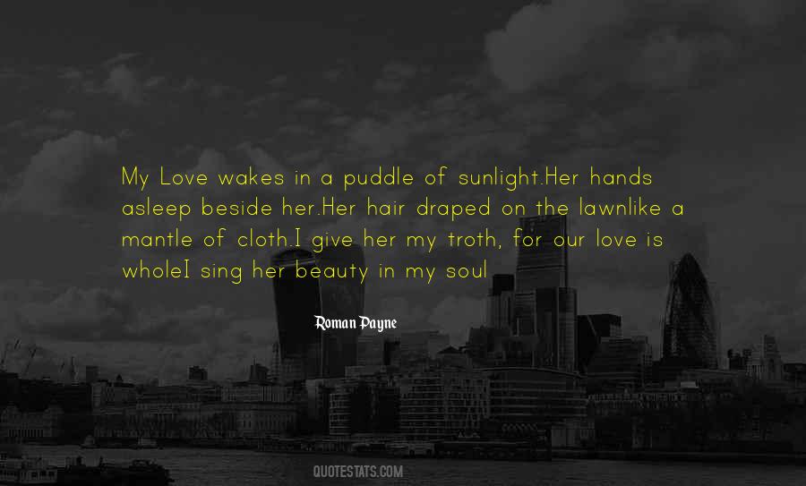 For Our Love Quotes #725562