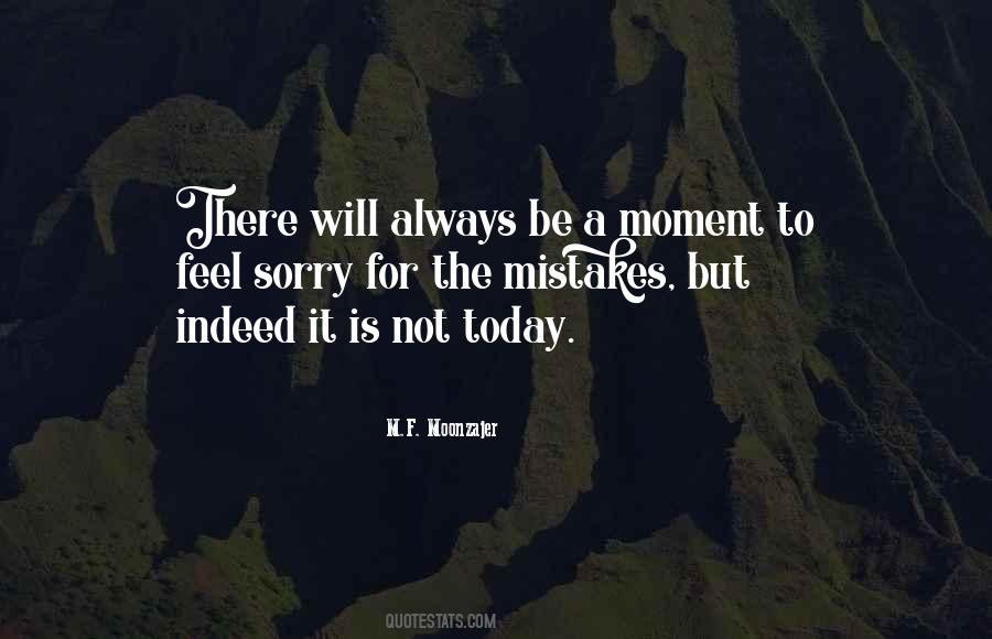 Its Not Your Mistake Quotes #4412