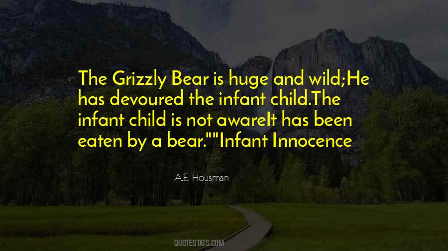 Quotes About The Grizzly Bear #347073