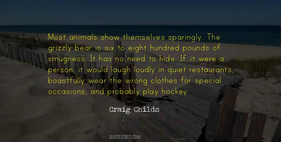 Quotes About The Grizzly Bear #799931