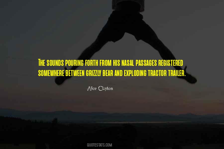 Quotes About The Grizzly Bear #991389