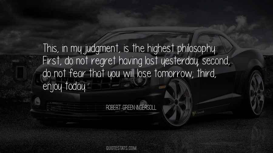 Fear Philosophy Quotes #1657230