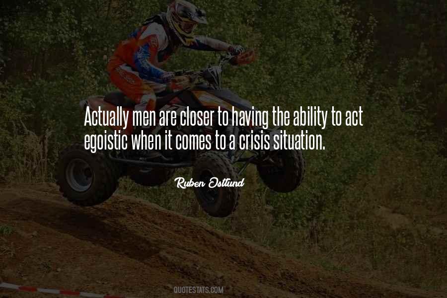 Crisis Situation Quotes #227840