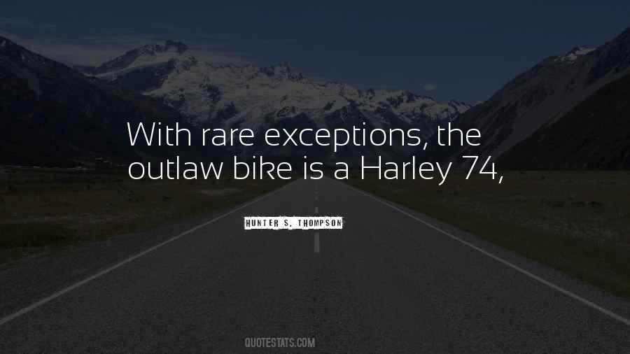 Quotes About Harley #832966