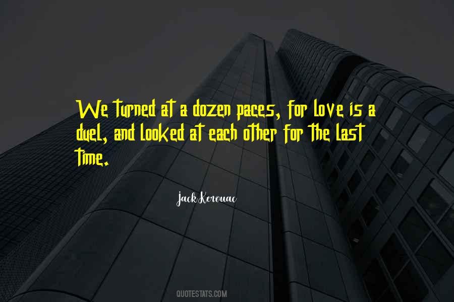 For The Last Time Quotes #1276017