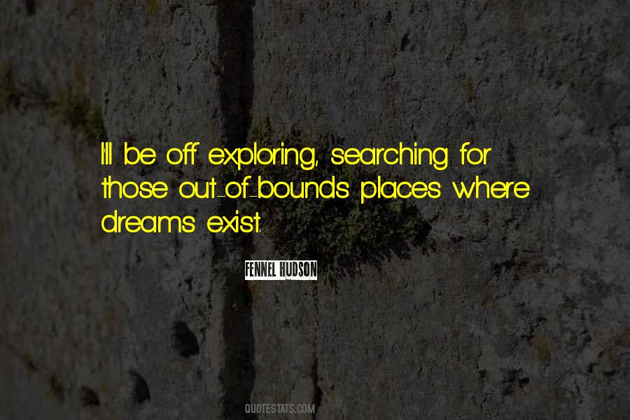 Explore Places Quotes #961209