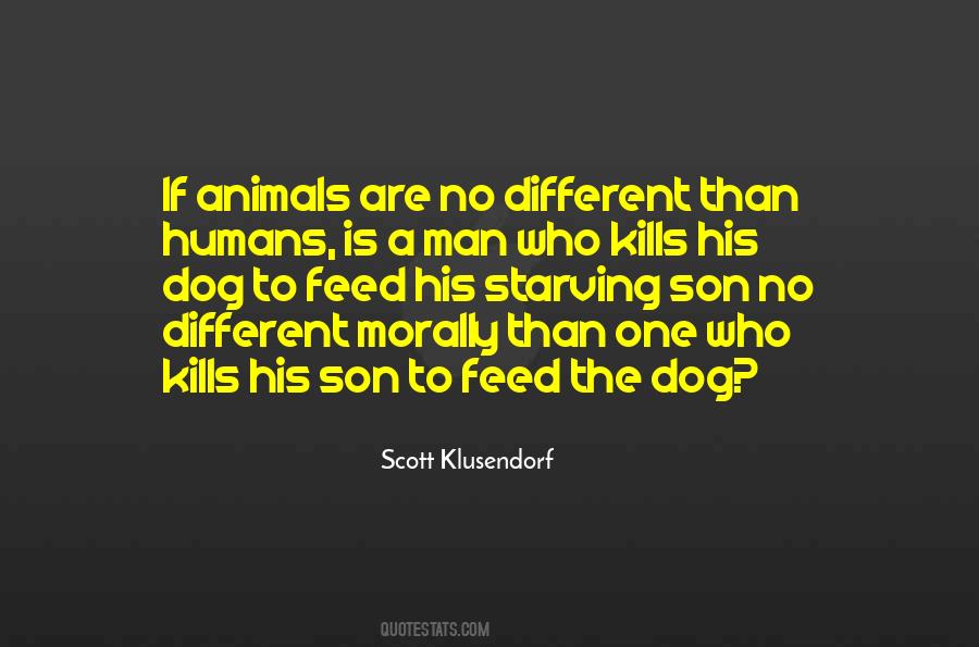 Humans Animals Quotes #1695764