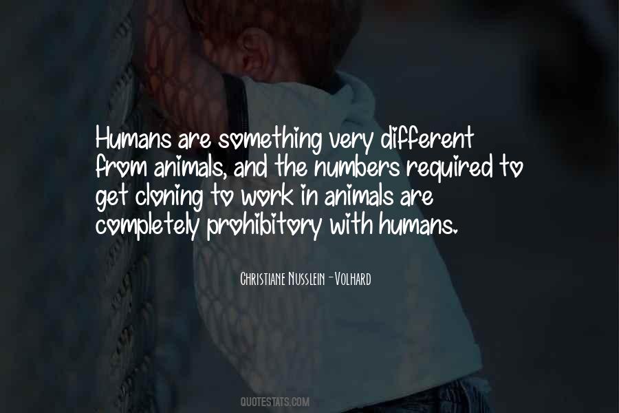 Humans Animals Quotes #1758011