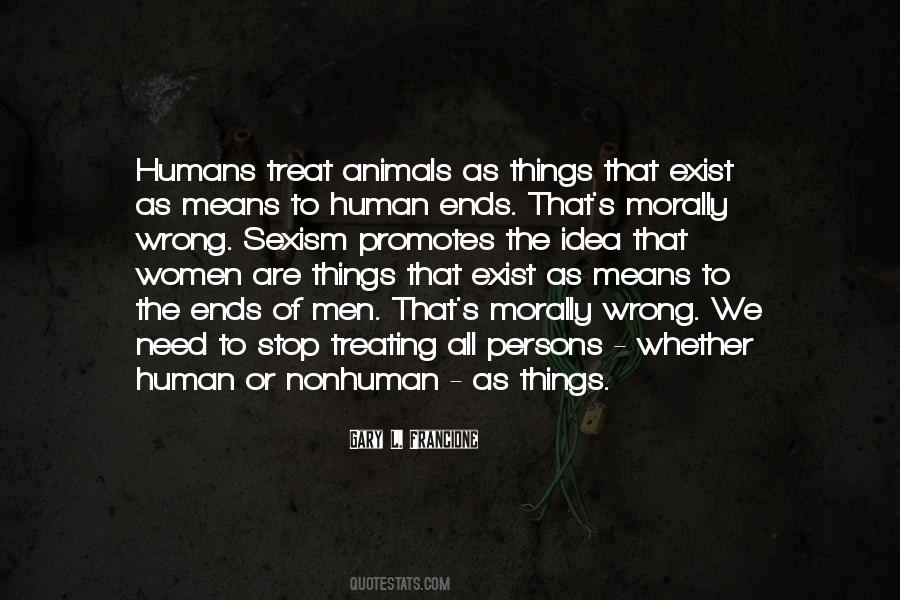 Humans Animals Quotes #871847