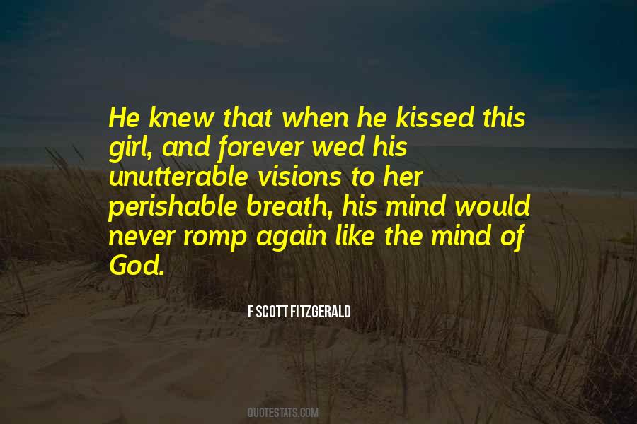 He Knew That When He Kissed This Girl Quotes #925359